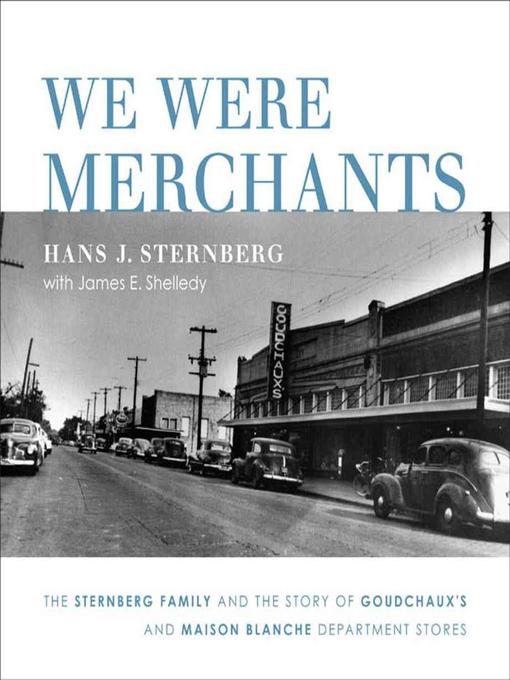 Title details for We Were Merchants by Hans J. Sternberg - Available